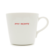 Bucket Mug Large - 500ml - Your Majesty